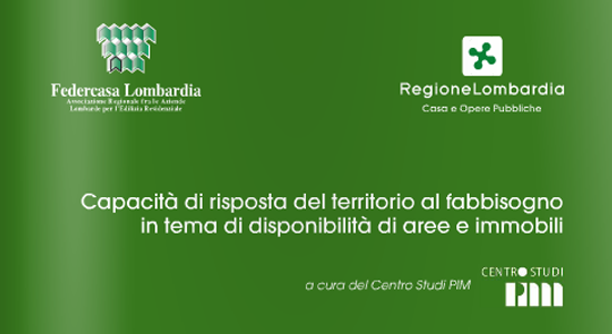  Capacità di risposta del territorio al fabbisogno in tema di disponibilità di aree e immobili