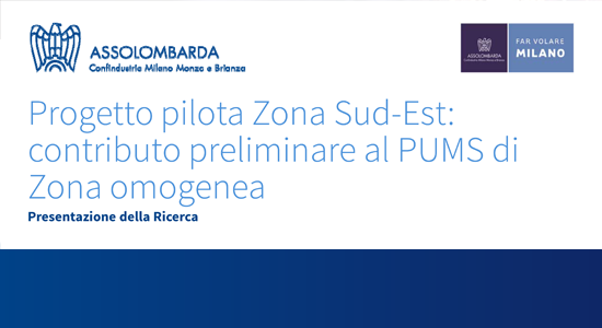  Progetto pilota Zona Sud-Est: contributo preliminare al PUMS di Zona omogenea