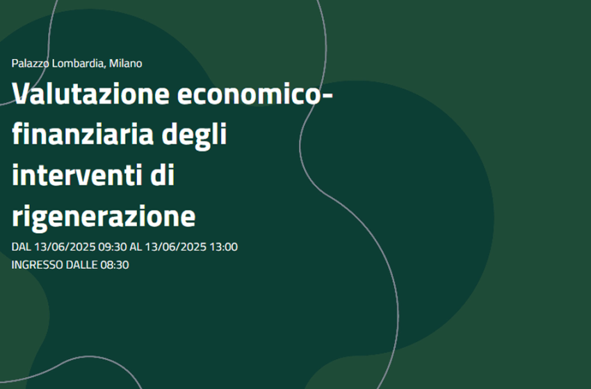  Valutazione economico-finanziaria degli interventi di rigenerazione