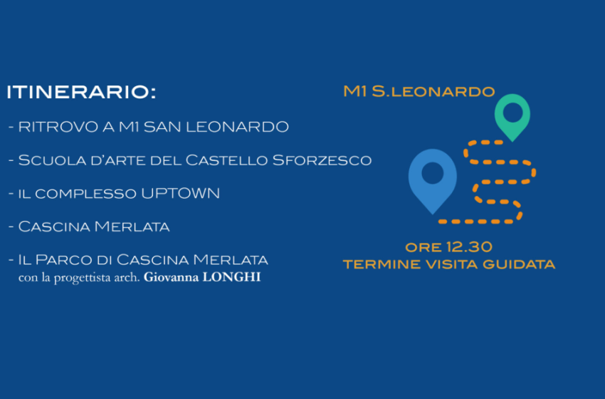  Da San Leonardo al Parco di Cascina Merlata