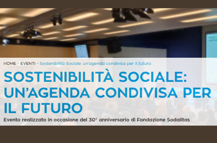 Sostenibilità Sociale: un’agenda condivisa per il futuro