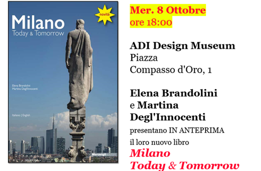  Milano today and tomorrow