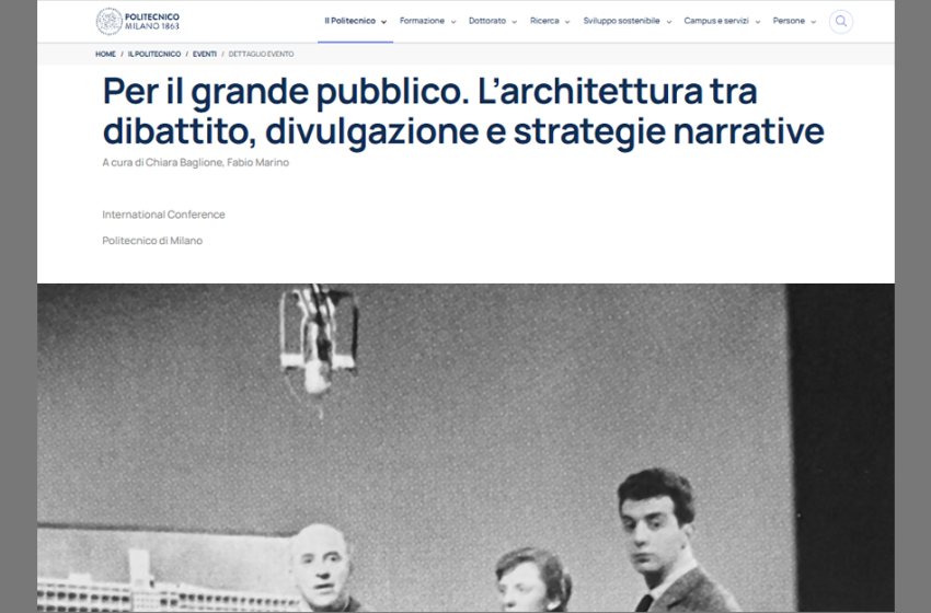  Per il grande pubblico. L’architettura tra dibattito, divulgazione e strategie narrative