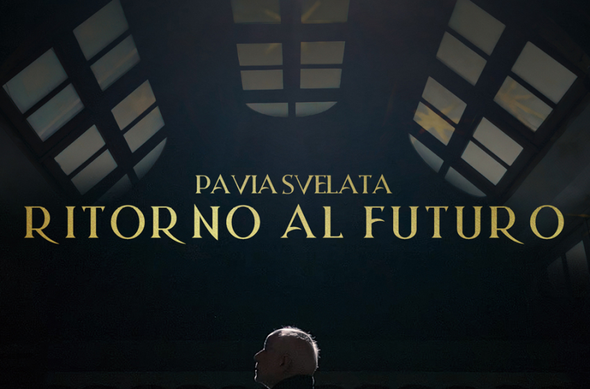 Pavia svelata – Ritorno al futuro