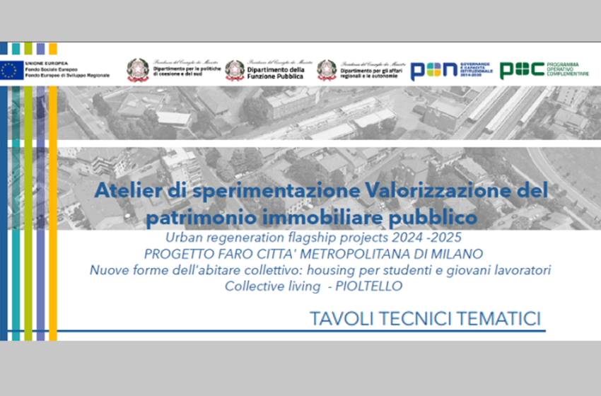  Atelier di sperimentazione Valorizzazione del patrimonio immobiliare pubblico