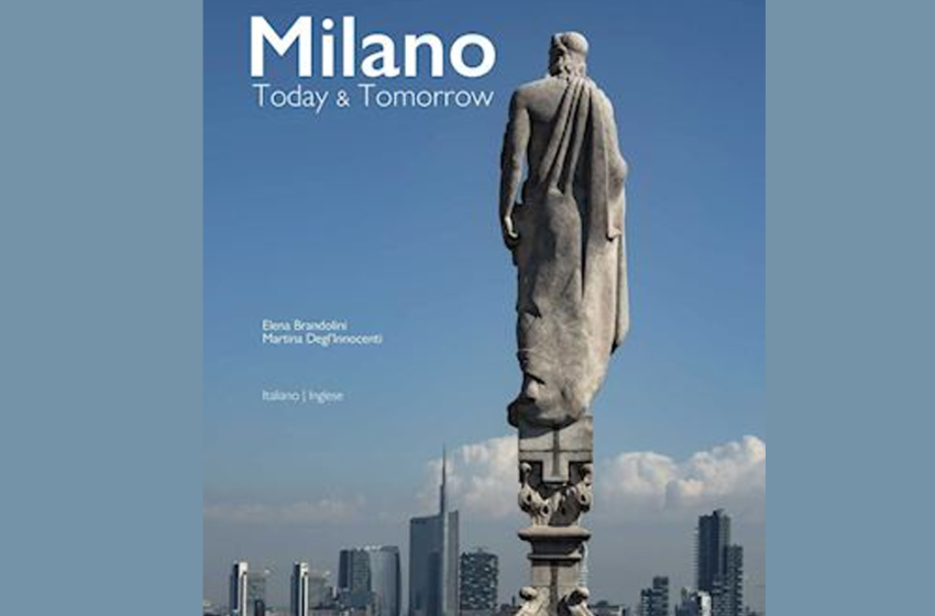  Milano Today & Tomorrow