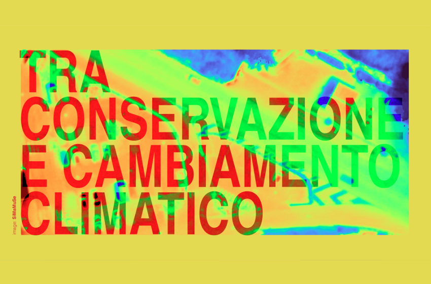  Tra conservazione e cambiamento climatico
