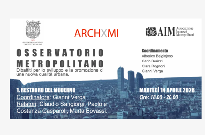  Restauro del moderno – Cicli di incontri per lo sviluppo e la promozione di una nuova qualità urbana