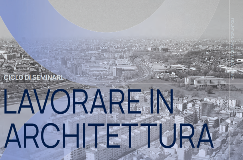  Lavorare in Architettura