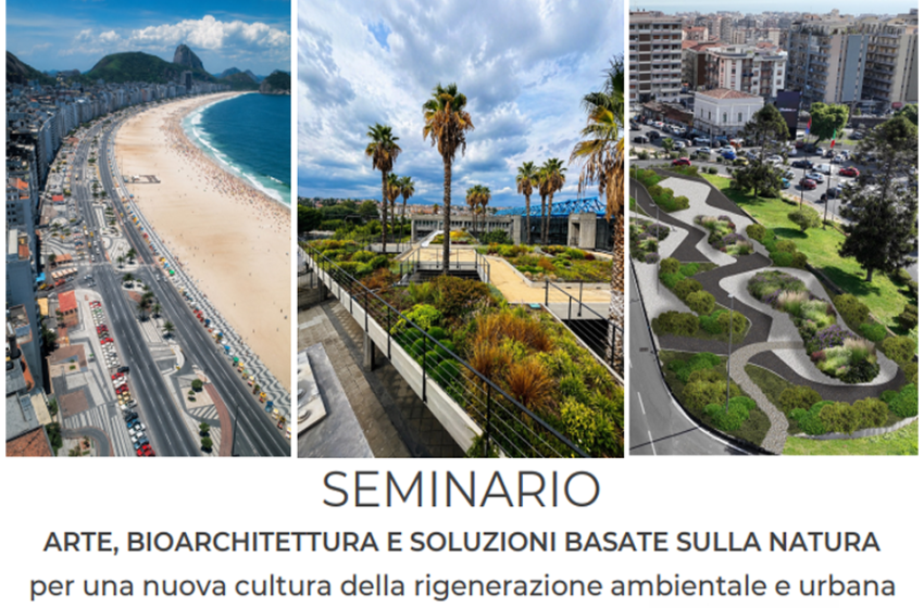  Arte,Bioarchitettura e Soluzioni Basate sulla Natura: per una nuova cultura della rigenerazione ambientale e urbana