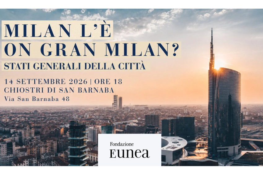  Milan l’è on gran Milan? – Stati generali delle città