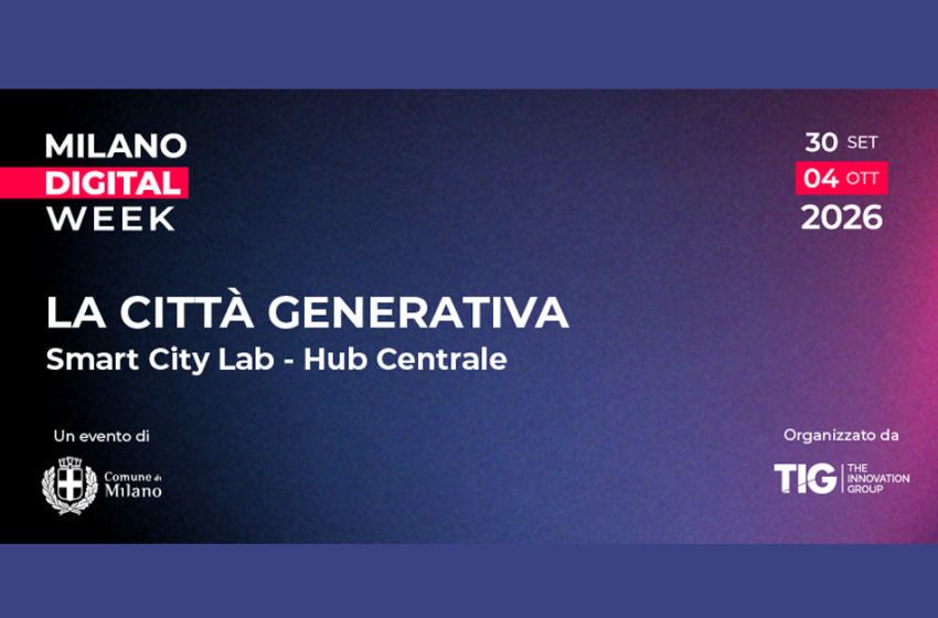  MILANO DIGITAL WEEK – La città generativa
