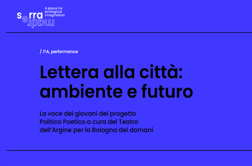  Lettera alla città: ambiente e futuro